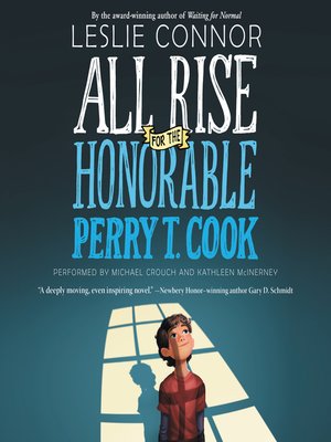 cover image of All Rise for the Honorable Perry T. Cook